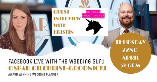 The Wedding Guru Oskar - Live Interview with Unicorn Sweet Boxes